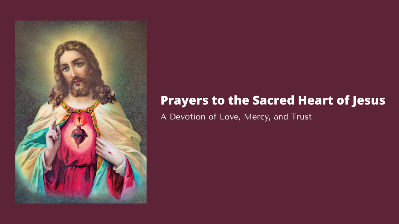 Prayers to the Sacred Heart of Jesus