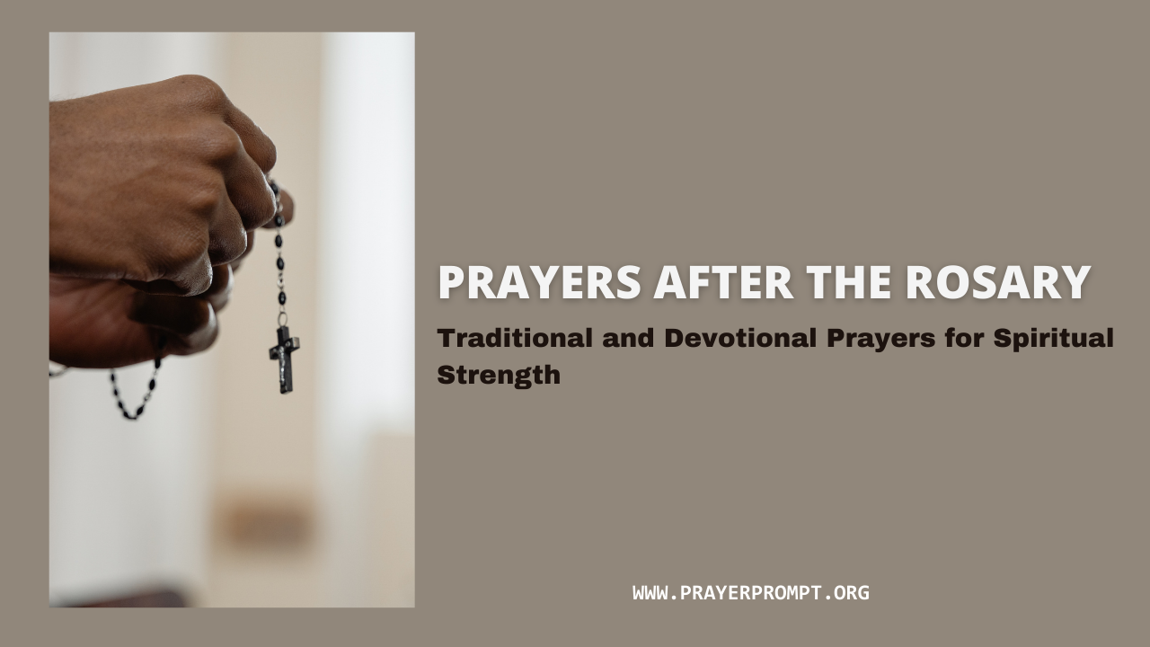 Prayers After the Rosary